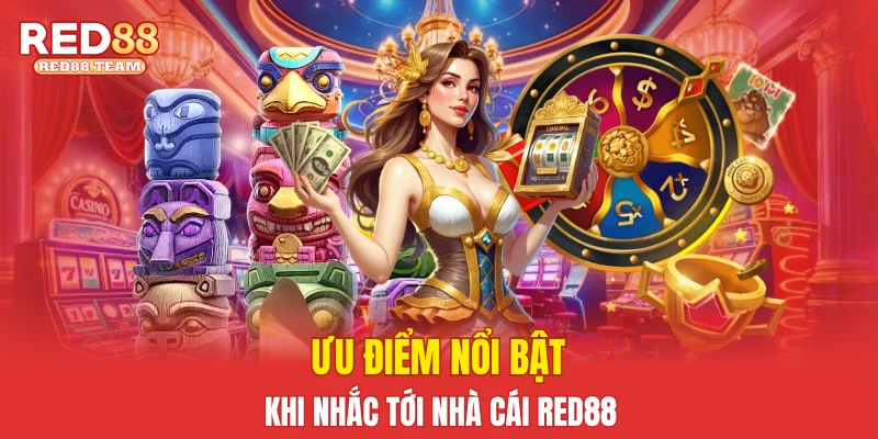 Ưu điểm của nhà cái Red88